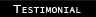 Testimonials